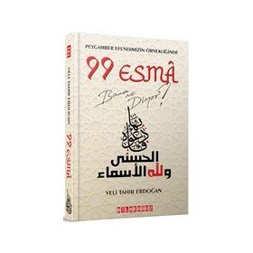 Peygamber Efendimizin Örnekliğinde 99 Esma Bana Ne Diyor? - Veli Tahir Erdoğan