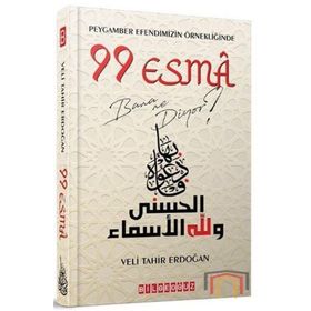Peygamber Efendimizin Örnekliğinde 99 Esma Bana Ne Diyor? - Veli Tahir Erdoğan