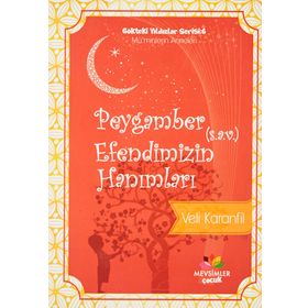PEYGAMBER EFENDIMIZIN (S.A.V) HANIMLARI - ZEYNEP ASUDE