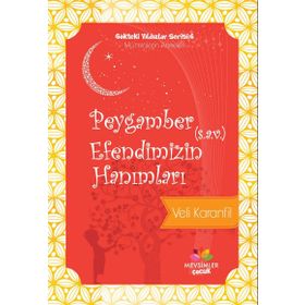 PEYGAMBER EFENDIMIZIN (S.A.V) HANIMLARI - ZEYNEP ASUDE