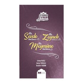 PEYGAMBER EFENDIMIZIN (S.A.V) HANIMLARI - ZEYNEP ASUDE