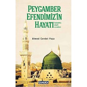 Peygamber Efendimizin s.a.v. Hayatı Peygamber-009 - Mehmed Rıza
