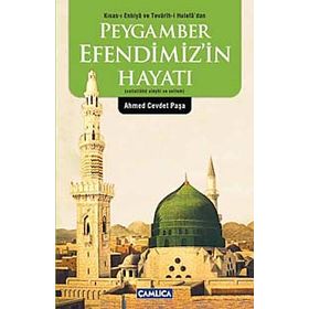 Peygamber Efendimizin s.a.v. Hayatı Peygamber-009 - Mehmed Rıza