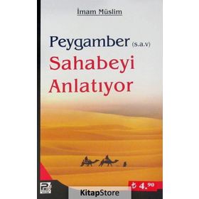 PEYGAMBER (S.A.V.) SAHABEYI ANLATIYOR - İMAM MÜSLIM