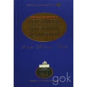 Peygamber Sallallahu Aleyhi ve Sellem’in Sevgisinin Alametleri - Ahmet Mahmut Ünlü