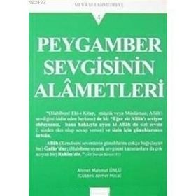 PEYGAMBER SEVGISININ ALAMETLERI - AHMET MAHMUT ÜNLÜ