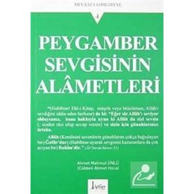 PEYGAMBER SEVGISININ ALAMETLERI - AHMET MAHMUT ÜNLÜ