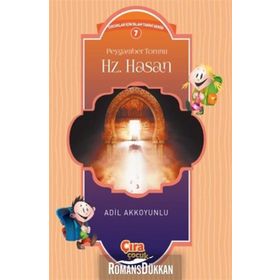 Peygamber Torunu Hz. Hasan - Adil Akkoyunlu