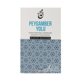 Peygamber Yolu - Burhan Bozgeyik