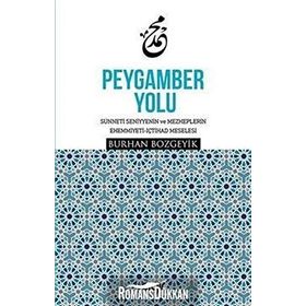Peygamber Yolu - Burhan Bozgeyik