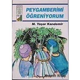 Peygamberimi Öğreniyorum - kollektif