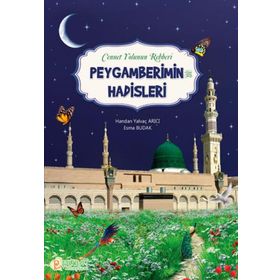 Peygamberimin Hadisleri - Handan Yalvaç Arıcı