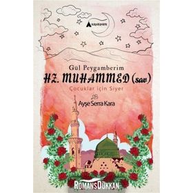 PEYGAMBERIMIZ HZ.MUHAMMED - GENEL