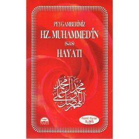 PEYGAMBERIMIZ HZ. MUHAMMED'IN (S.A.S) HAYATI - ÖZER DOĞAN