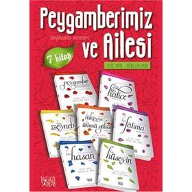 Peygamberimiz ve Ailesi Takım 7 Kitap Takım - Abdullah Kara Hilal Çelikkol Kara