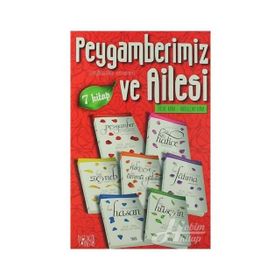 Peygamberimiz ve Ailesi Takım 7 Kitap Takım - Abdullah Kara Hilal Çelikkol Kara