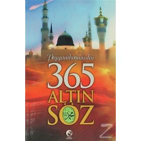 PEYGAMBERIMIZDEN 365 ALTIN SÖZ - MEHMET DIKMEN