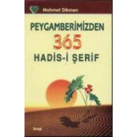 PEYGAMBERIMIZDEN 365 ALTIN SÖZ - MEHMET DIKMEN