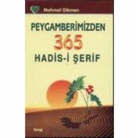 PEYGAMBERIMIZDEN 365 ALTIN SÖZ - MEHMET DIKMEN