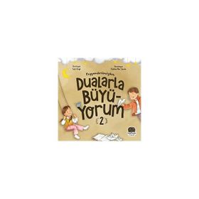 Peygamberimizden Dualarla Büyüyorum 2 - Sait Köşk