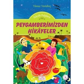 PEYGAMBERIMIZDEN HIKAYELER - YILMAZ YENİDİNÇ