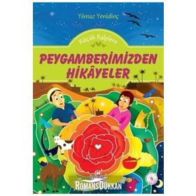 PEYGAMBERIMIZDEN HIKAYELER - YILMAZ YENİDİNÇ