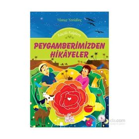 PEYGAMBERIMIZDEN HIKAYELER - YILMAZ YENİDİNÇ