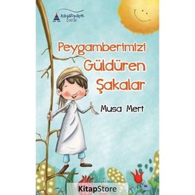 Peygamberimizi Güldüren Şakalar