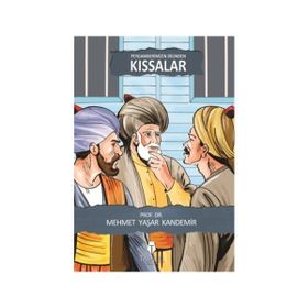Peygamberimizin Dilinden Kıssalar - Mehmet Yaşar Kandemir
