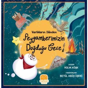 Peygamberimizin Doğduğu Gece - Hülya Köşk