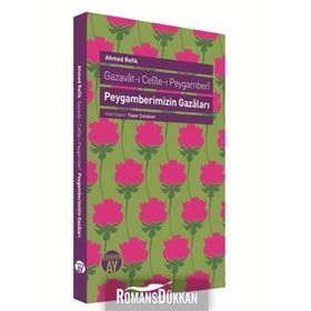 Peygamberimizin Gazaları - ahmed refik altinay