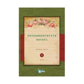 Peygamberimizin Hayatı 10 Cilt - Mustafa Hafif