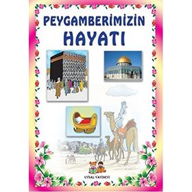 PEYGAMBERIMIZIN HAYATI - ABDULLAH AYDIN