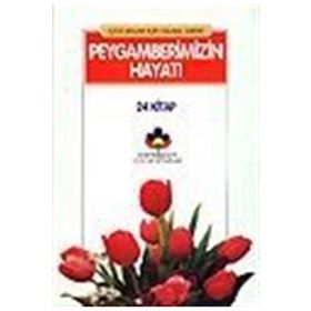 PEYGAMBERIMIZIN HAYATI - ABDULLAH AYDIN
