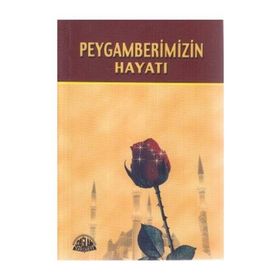 PEYGAMBERIMIZIN HAYATI (CEP BOY) - SAMI YAVUZ