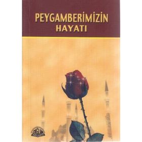 PEYGAMBERIMIZIN HAYATI (CEP BOY) - SAMI YAVUZ