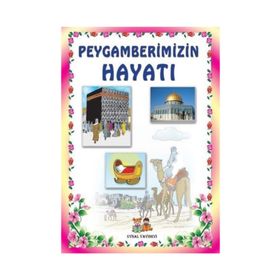 Peygamberimizin Hayatı - İki Kitap Bir Arada (Orta Boy) - Mürşide Uysal