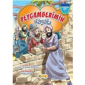 Peygamberimizin Hayatı - Mahmut Kelpetin