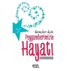 Peygamberimizin Hayatı - Mehmet Yaşar Kandemir