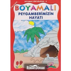 Peygamberimizin Hayatı - Mürşide Uysal