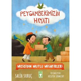 Peygamberimizin Hayatı - Salih Suruç