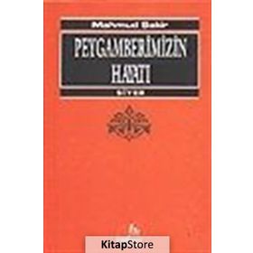 PEYGAMBERIMIZIN HAYATI (SIYER) - MAHMUD ŞAKIR