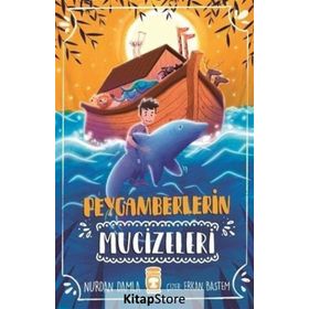 PEYGAMBERIMIZIN MUCIZELERI - NURDAN DAMLA