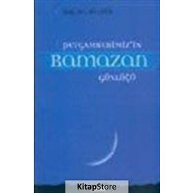 Peygamberimiz'in Ramazan Günlüğü - Ali Çelik, Beyan