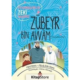Peygamberimizin Zeki Arkadaşı Zübeyr Bin Avvam - Abdullah Kara