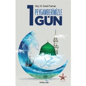 Peygamberimizle 1 Gün - Durak Pusmaz