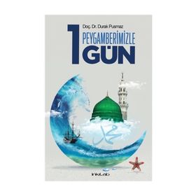 Peygamberimizle 1 Gün - Durak Pusmaz