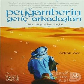 PEYGAMBERIN GENÇ ARKADAŞLARI 2 MEDINE GENÇLERI - ÖZKAN ÖZE