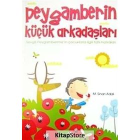 PEYGAMBERIN KÜÇÜK ARKADAŞLARI - TARIK USLU