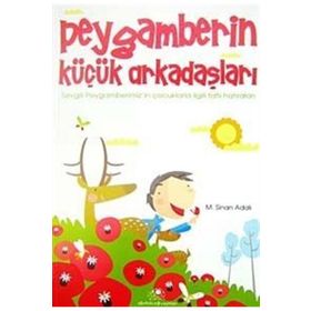 PEYGAMBERIN KÜÇÜK ARKADAŞLARI - TARIK USLU